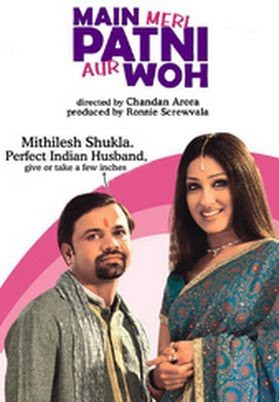 Zoekwoord, Main, Meri Patni... Aur Woh